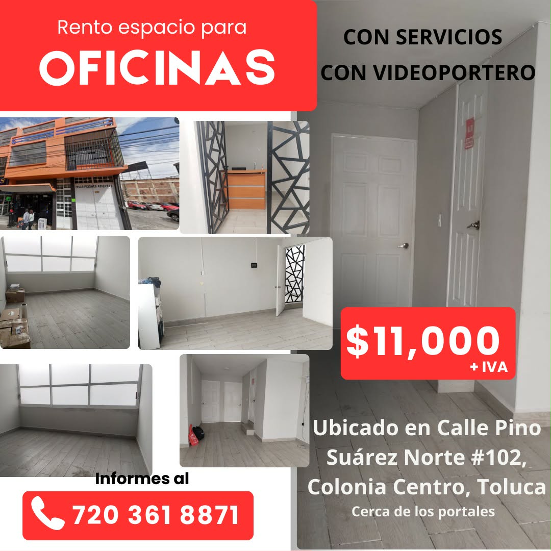 ¡OFICINAS EN RENTA EN TOLUCA CENTRO!