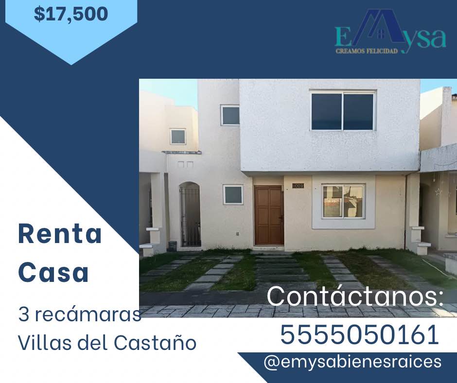 Casa en renta en Villas del Castaño